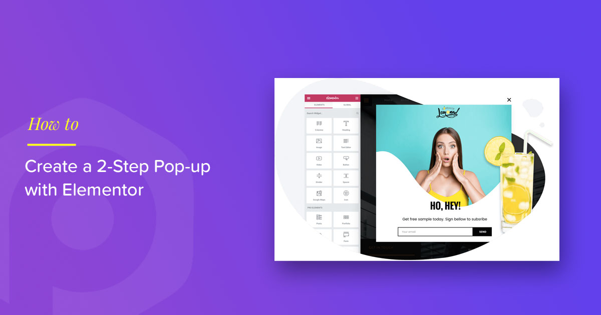 Create A 2 Step Pop Up Box With Elementor How To