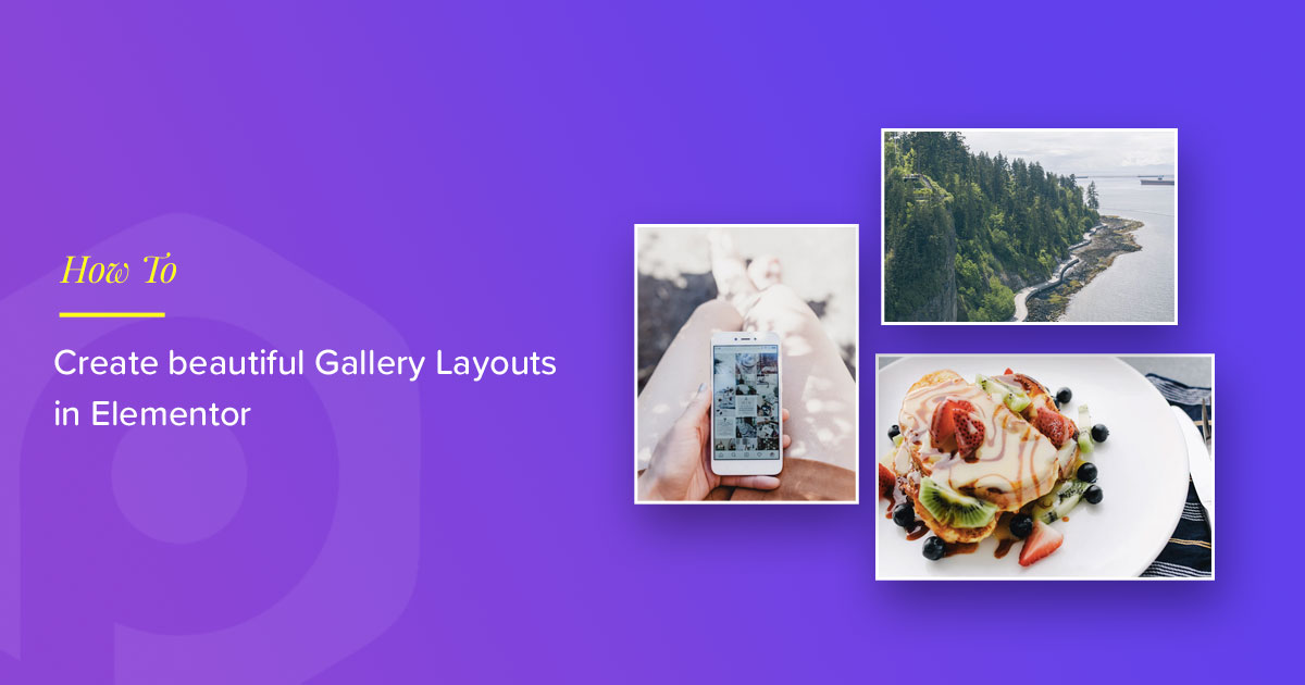 How to Create Beautiful Elementor Gallery with Image Gallery Widget